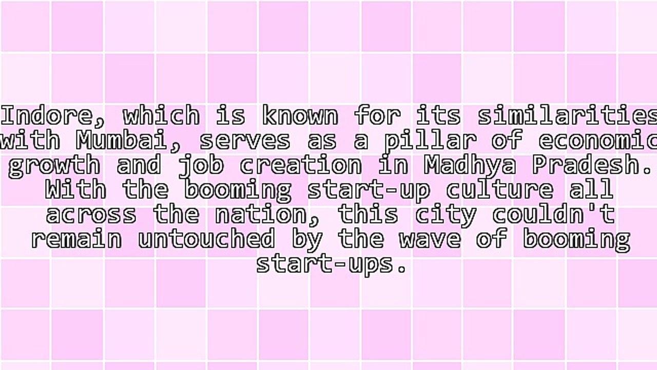 How Indore Is Riding The Wave of a Start-Up Ecosystem