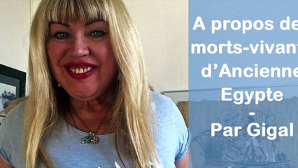 Les Morts vivants d'Ancienne Egypte existent-ils?