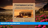 READ book 27 Irish Employment Law Cases: Priceless Lessons for Employers and Employees from