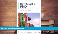 BEST PDF  How to Get a PhD Estelle M Phillips READ ONLINE