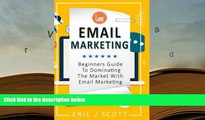 Audiobook  Email Marketing: Beginners Guide to dominating the market with Email Marketing