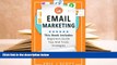 Read Online Email Marketing: This Book Includes  Email Marketing Beginners Guide, Email Marketing
