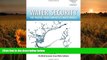 READ book Water Security: The Water-Food-Energy-Climate Nexus The World Economic Forum Water