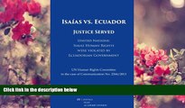 READ book Isaías vs. Ecuador: Justice Served Jorge Zavala Egas For Ipad