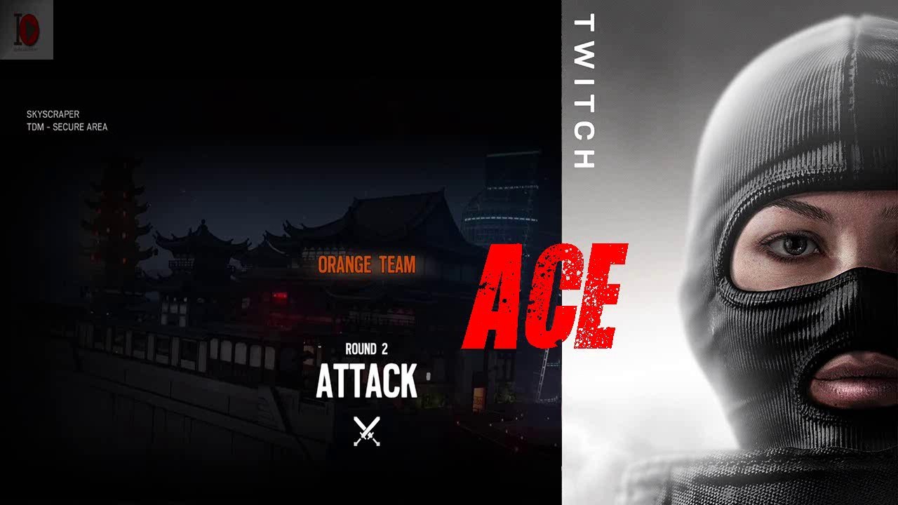 Rainbow Six Siege - Ace De Twitch
