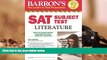 Download [PDF]  Barron s SAT Subject Test Literature, 6th Edition Trial Ebook