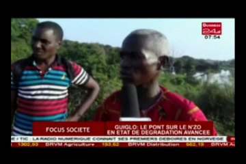 Business 24 | Focus Société - Guiglo -  Le pont de N’zo en état de degradation avancée