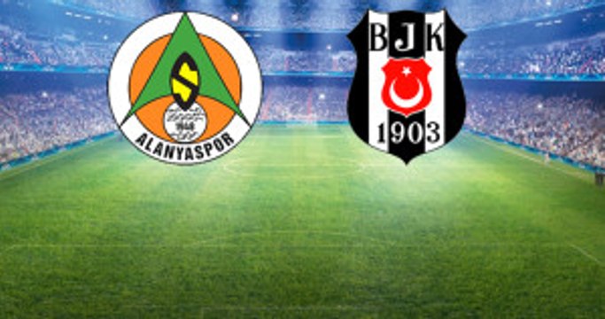 Aytemiz Alanyaspor-Beşiktaş Mücadelesinin İlk 11'leri Belli Oldu