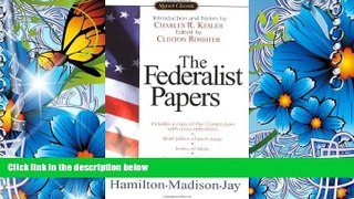 EBOOK ONLINE The Federalist Papers (Signet Classics) Alexander Hamilton For Kindle