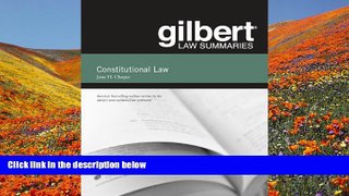 READ book Gilbert Law Summaries on Constitutional Law Jesse Choper For Ipad