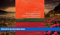 DOWNLOAD EBOOK The British Constitution: A Very Short Introduction (Very Short Introductions)