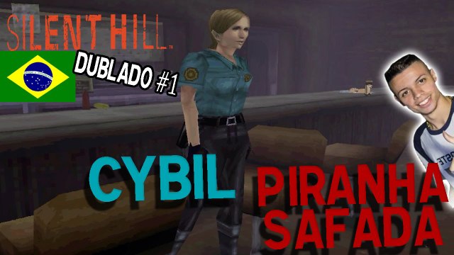 Silent hill 1 - Cybil piranha, safada(dublado pt-br) #1