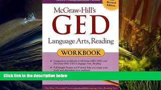 PDF [DOWNLOAD] McGraw-Hill s GED Language Arts, Reading Workbook John Reier BOOK ONLINE