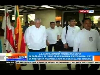 NTG: US serviceman na posibleng pumatay sa isang trans woman, pwedeng malipat sa kustodiya ng PHL