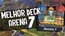 Clash Royale-Melhor Deck Arena7