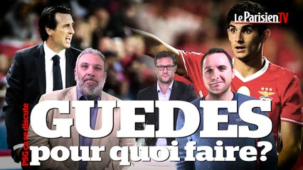 PSG ça se discute : Guedes, pour quoi faire ?