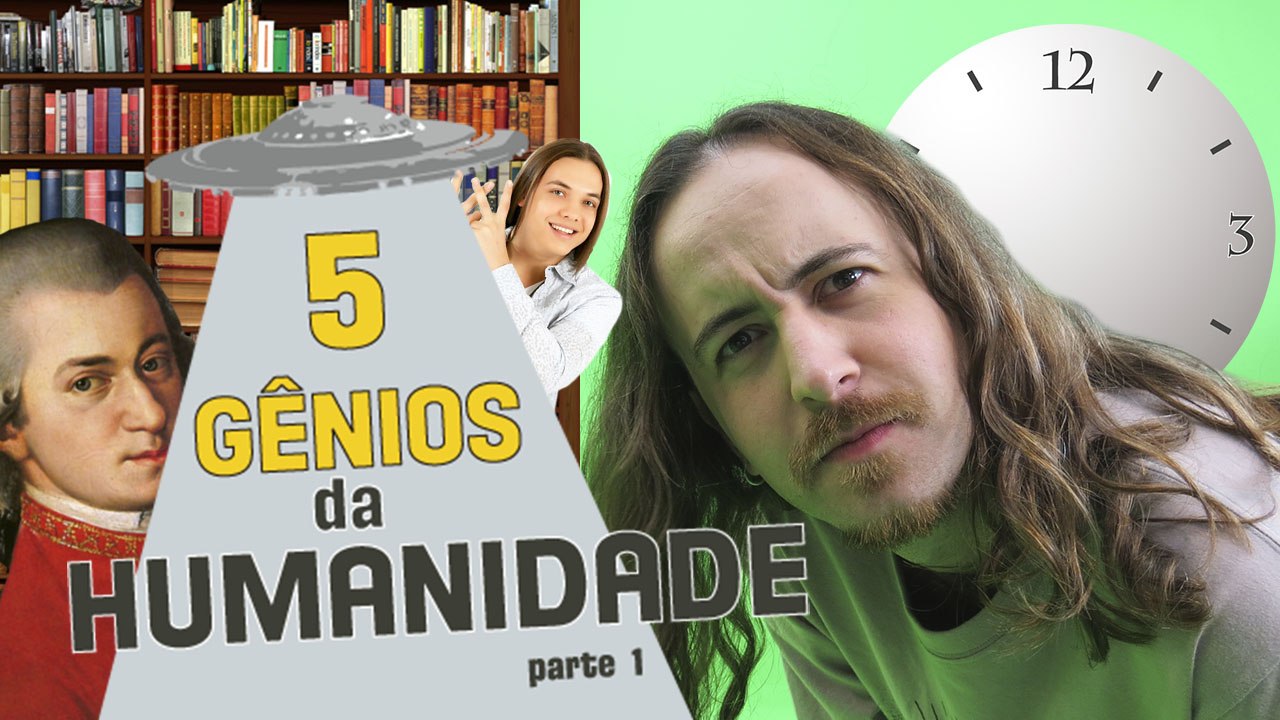 EP 22 - 5 Gênios da Humanidade - parte 1