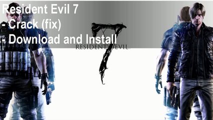 Working Crack MKDEV Resident Evil 7 on PC