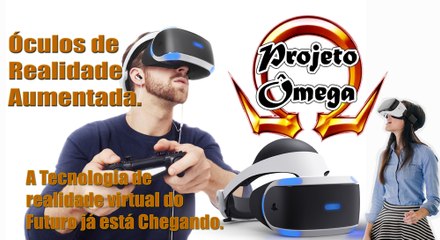 Óculos de Realidade aumentada
