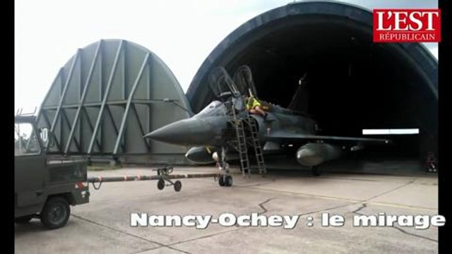 Nancy-Ochey : le mirage rentre au...