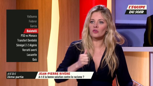 Foot - EDS - la chaîne L'Equipe : Jean-Pierre Rivère a-t-il la bonne solution contre le racisme ?