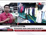 Tunggu Relokasi Pasar Senen, Pedagang Jualan di Bahu Jalan