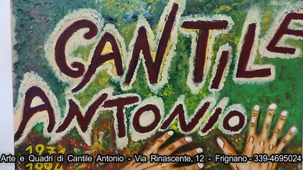 Arte e Quadri di Cantile Antonio Frignano Artista