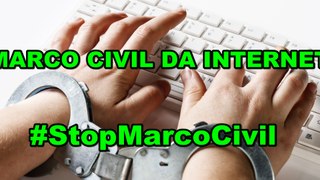 Marco civil da internet a verdade  #MarcoCivilVetoJá  #TodosContraMarcoCivil #StopMarcoCivil