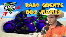 GTA V: Rabo quente dos memes