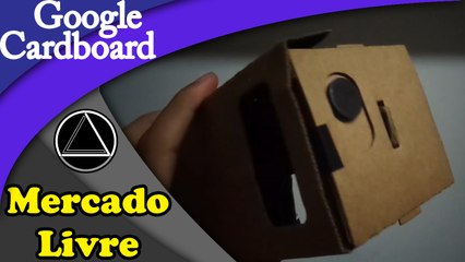 JCpro | Google Cardboard comprado no Mercado Livre
