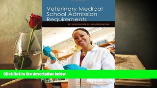 Download Veterinary Medical School Admission Requirements (VMSAR): 2013 Edition for 2014