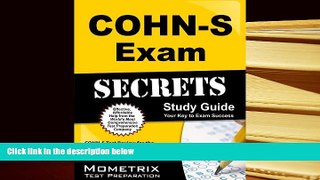 Read Book COHN-S Exam Secrets Study Guide: COHN-S Test Review for the Certified Occupational