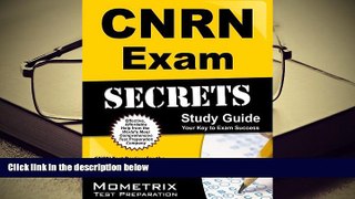 PDF [Download]  CNRN Exam Secrets Study Guide: CNRN Test Review for the Certified Neuroscience