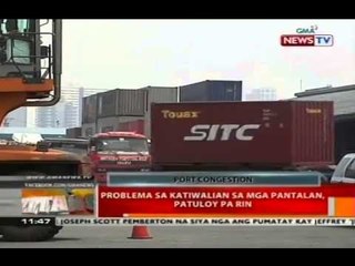 BT: Problema sa katiwalian sa mga pantalan, patuloy pa rin