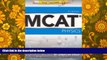 Read Book Examkrackers: MCAT Physics Jonathan Orsay  For Full