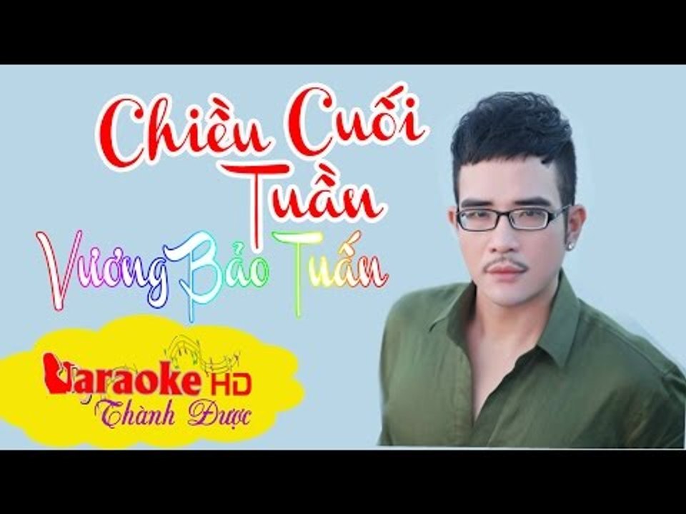 [ Karaoke ] Chiều Cuối Tuần ( Beat Chuẩn ) - Vương Bảo Tuấn By Thành Được