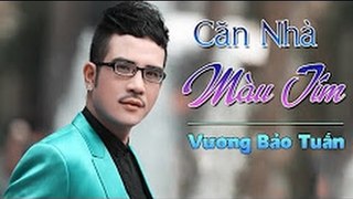 [ Karaoke ] Căn Nhà Màu Tím ( Beat Chuẩn Bản Đẹp ) - Vương Bảo Tuấn By Thành Được