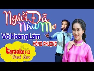 [ Karaoke ] Người Đã Như Mơ ( Beat Chuẩn ) - Võ Hoàng Lâm ft. Hồng Phượng By Thành Được