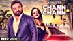 Chann Chann Song HD Video Nirmal Sidhu 2017 Nest Aneirin Jones Dav Juss | New Punjabi Songs