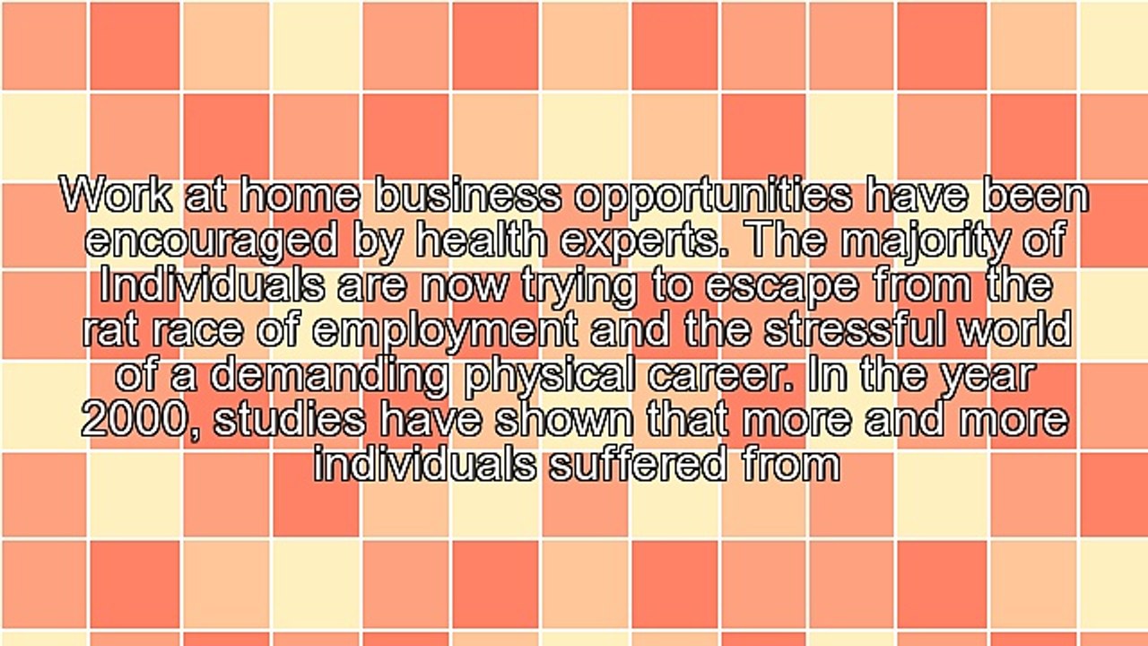 The Top Three Reasons Why Health Experts Encourage Work at Home Business Opportunities