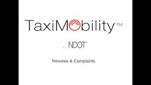 Ndot Reviews - Taximobility Complaints