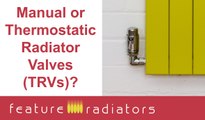 Choosing radiator valves - TRV or manual