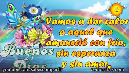 buenos dias buen animo