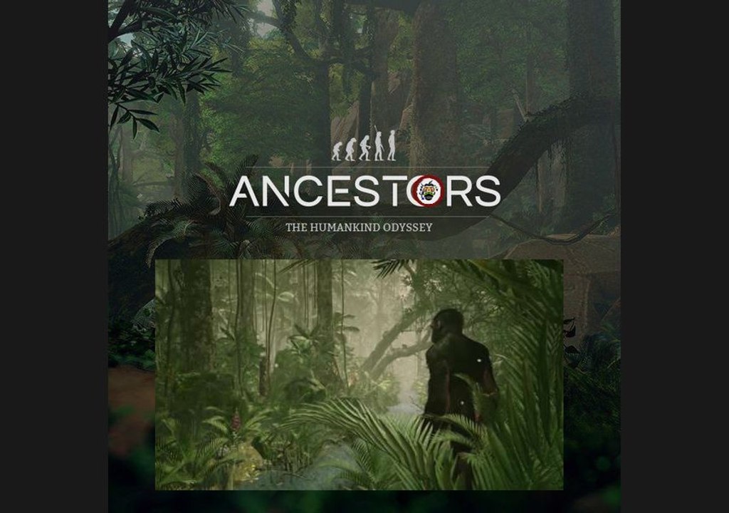 Ancestors the humankind odyssey la survie a travers l'histoire.