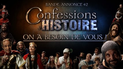 Présentation du Projet Confessions d'Histoire - Soutenez-Nous !
