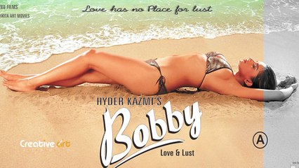 Bobby Love and Lust Motion Poster | Publicity Design | बॉबी लव एंड लस्ट    | HD