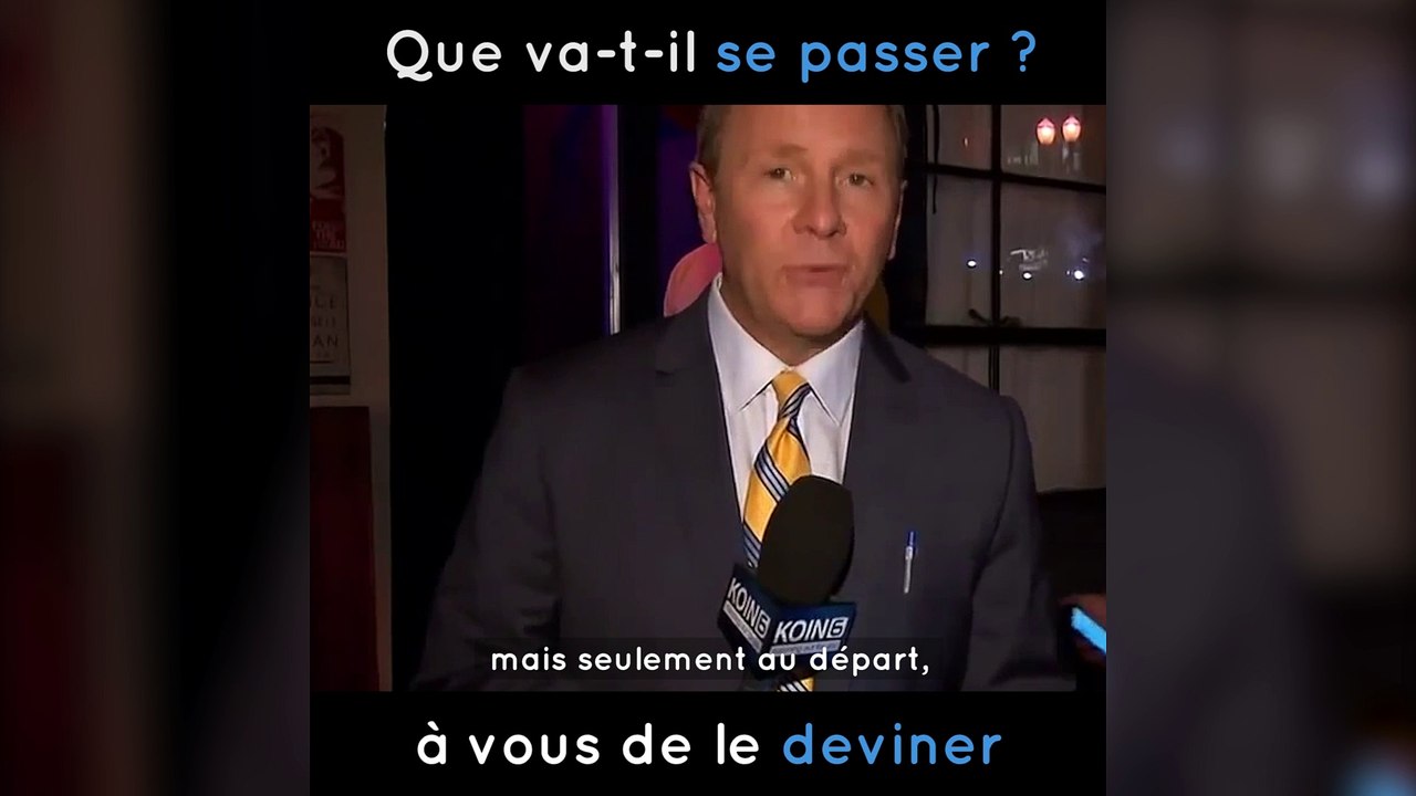 Ce journaliste est en direct... C’est alors que...