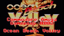 Commodore Amiga Gameplay #002: Ocean Beach Volley (no emulation playthrough)
