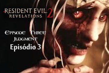 Resident Evil Revelations 2 Detonado CP 3 Barry (como zerá rápido economizando munição) - YouTube