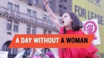 Here's what 'a day without a woman